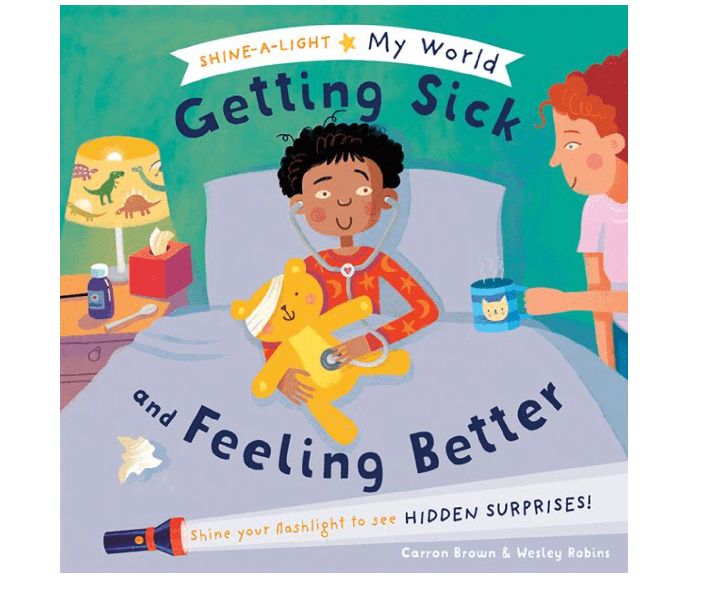 Usborne Getting Sick and Feeling Better - Shine - a - Light My World usborne